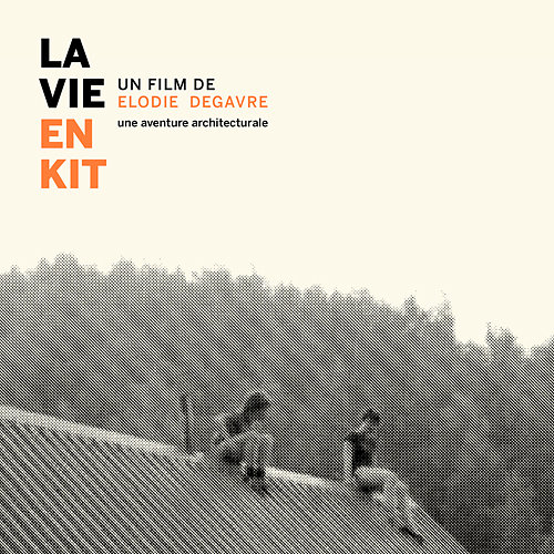 La vie en kit